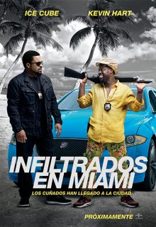 Infiltrados en Miami (2016)