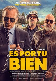 Es por tu bien (2017)