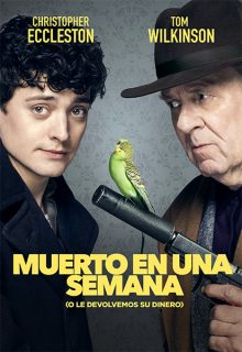 Muerto en una semana (o le devolvemos su dinero) (2018)