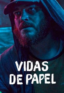 Vidas de papel (2021)